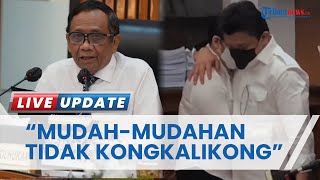 Hukuman Ferdy Sambo Diringankan Jadi Penjara Seumur Hidup, Mahfud MD Harap Tak ada Kongkalikong