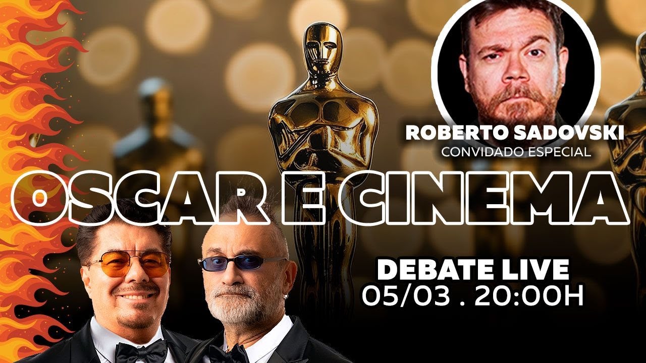 Oscar e Cinema com Roberto Sadovski - Debate LIVE!