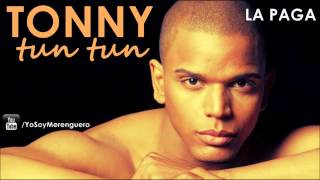 Tonny Tun Tun - La Paga (Merengue) 2001