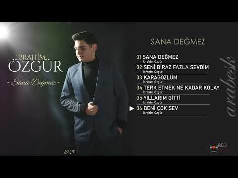 İbrahim Özgür - Beni Çok Sev