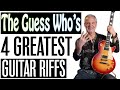 Top 4 Guitar Riffs by The Guess Who