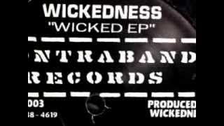 Wickedness - Just Can't Take It