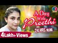 24 Hrs Vlog A Day With Preethi Preethi Sanjiv