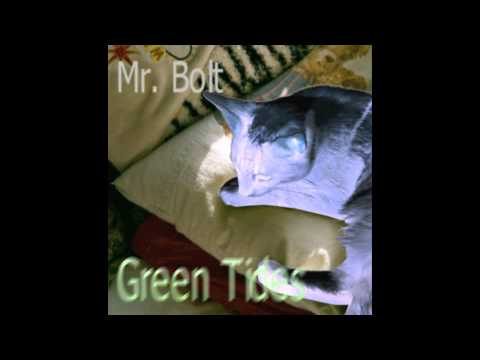 Super Bob The Enigma - Mr. Bolt - Green Tides