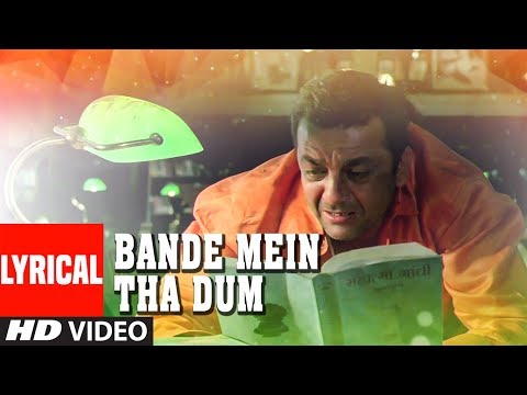 Lyrical: Bande Mein Tha Dum Vande Mataram | Lage Raho Munna Bhai | Sanjay Dutt, Arshad Warsi