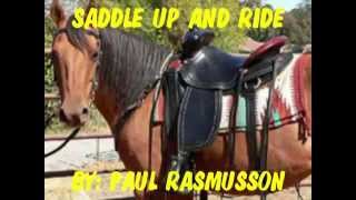 Saddle Up And Ride