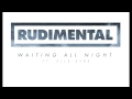 Rudimental Waiting All night Feat Ella Eyre 