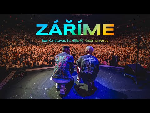 ZÁŘÍME - BEN CRISTOVAO FT. HILLS 97, OSAMA VERSE-ATILE HUSSAIN