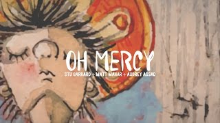 Oh Mercy