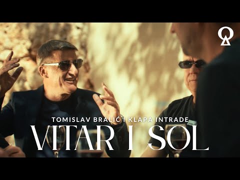 Vitar i sol | Tomislav Bralić i klapa Intrade | official video
