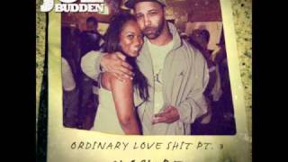 Joe Budden Ordinary Love Part 3 w/ dl