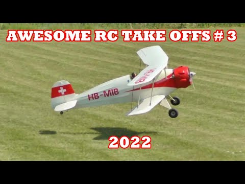 AWESOME RC TAKE OFFS - MIXED MODELS TAKING OFF - TBOBBORAP1 # 3 - 2022
