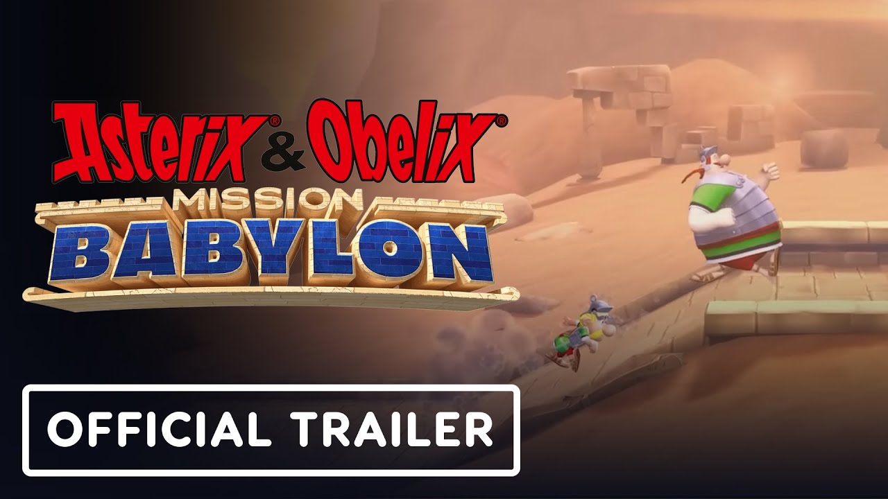 Asterix & Obelix Mission Babylon - Official Launch Trailer
