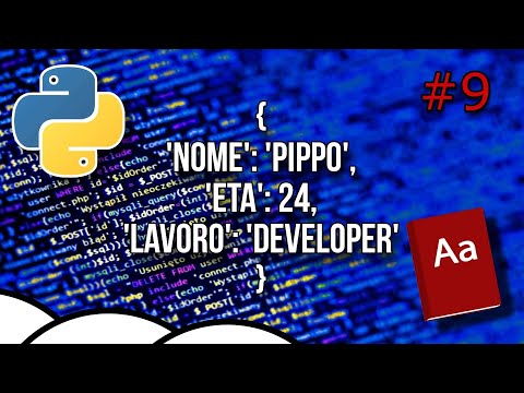 Python da Zero: Dizionari - Python Tutorial ITA