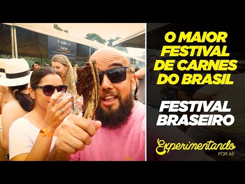 O maior festival de carnes do Brasil “Festival Braseiro"