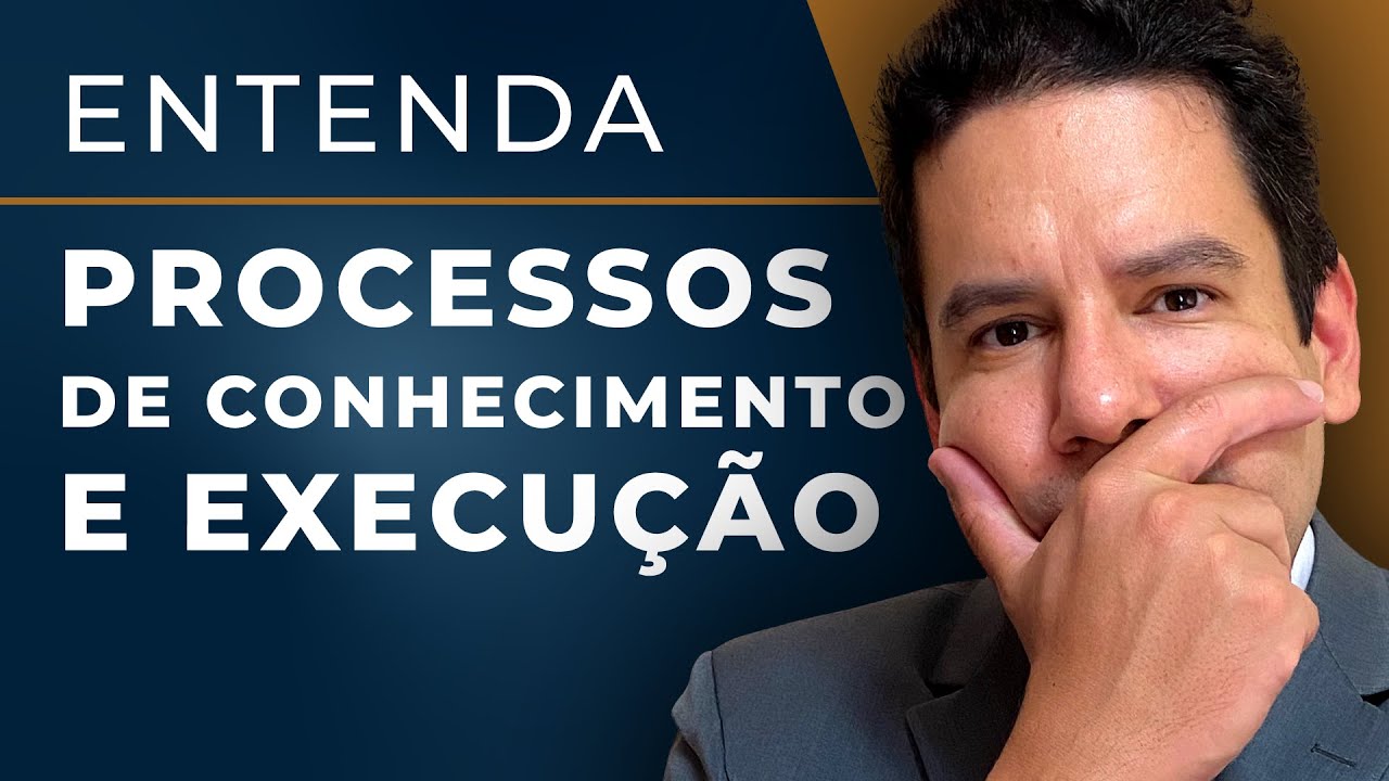Processo de Conhecimento e Processo de Execução 2024🤔 DIFERENÇA EXPLICADA [Aula Completa Direito]