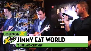 Jimmy Eat World &quot;Sure and Certain&quot;