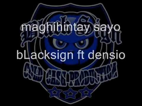 maghihintay ako sayo - bLacksign ft densio