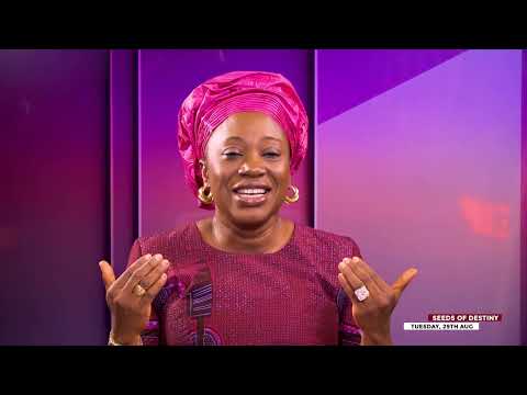 SEEDS OF DESTINY - TUESDAY, 29TH AUGUST, 2023