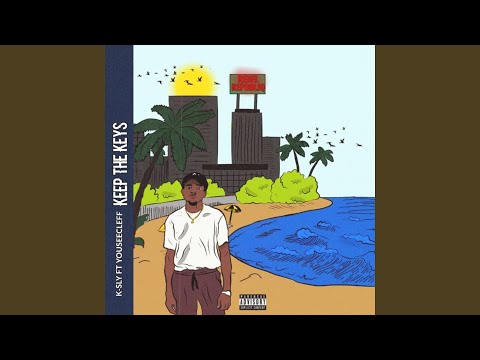 Keep the Keys (feat. Yousee Cleff)