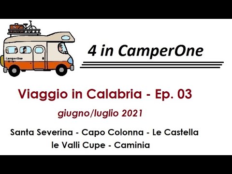 4inCamperOne in Calabria - Ep. 03