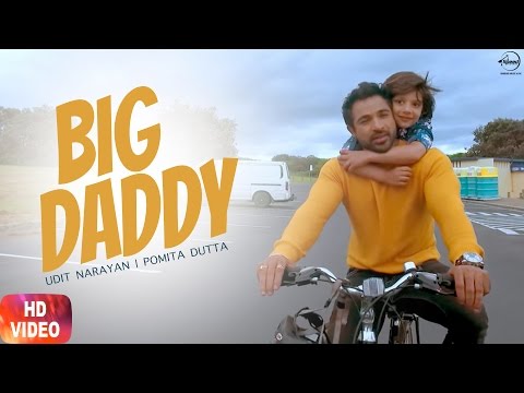 Big Daddy Full Song | Big Daddy | Udit Narayan | Pomita Dutta | Releasing on 21st April