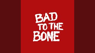 Bad To The Bone - Above Us One Sky video