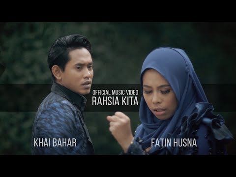 Khai Bahar & Fatin Husna - Rahsia Kita ( Official Music Video with lyric )