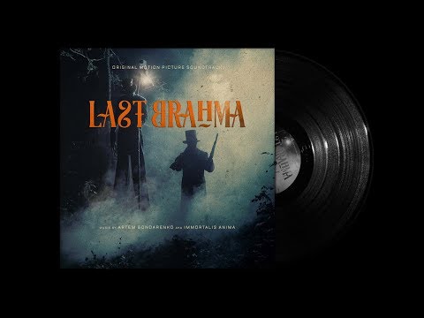 Artem Bondarenko - Last Brahma OST (2018)