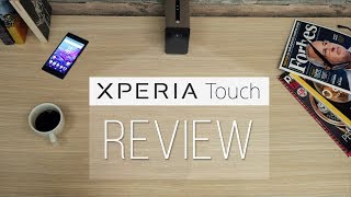 Sony Xperia Touch Review