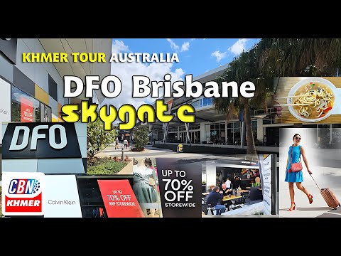Inacreditável! DFO Brisbane localizado no Aeroporto Skygate Brisbane Quanto mais barato é, Khmer Travel