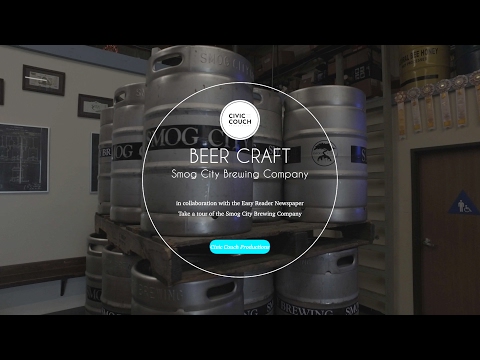 Beer Craft- A Tour of Smog City Brewing in Torrance