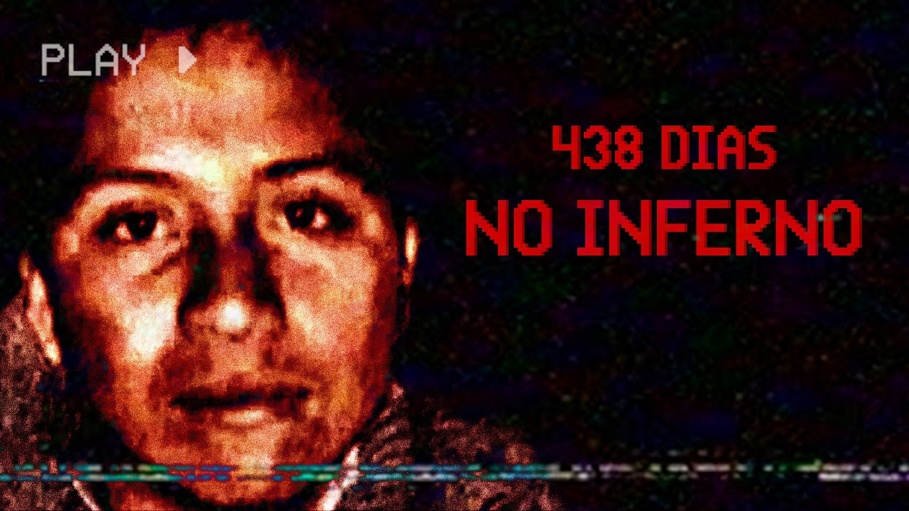 438 DIAS NO INFERNO