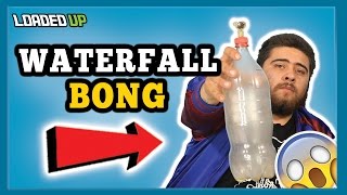How To Make A Homemade Waterfall Bong