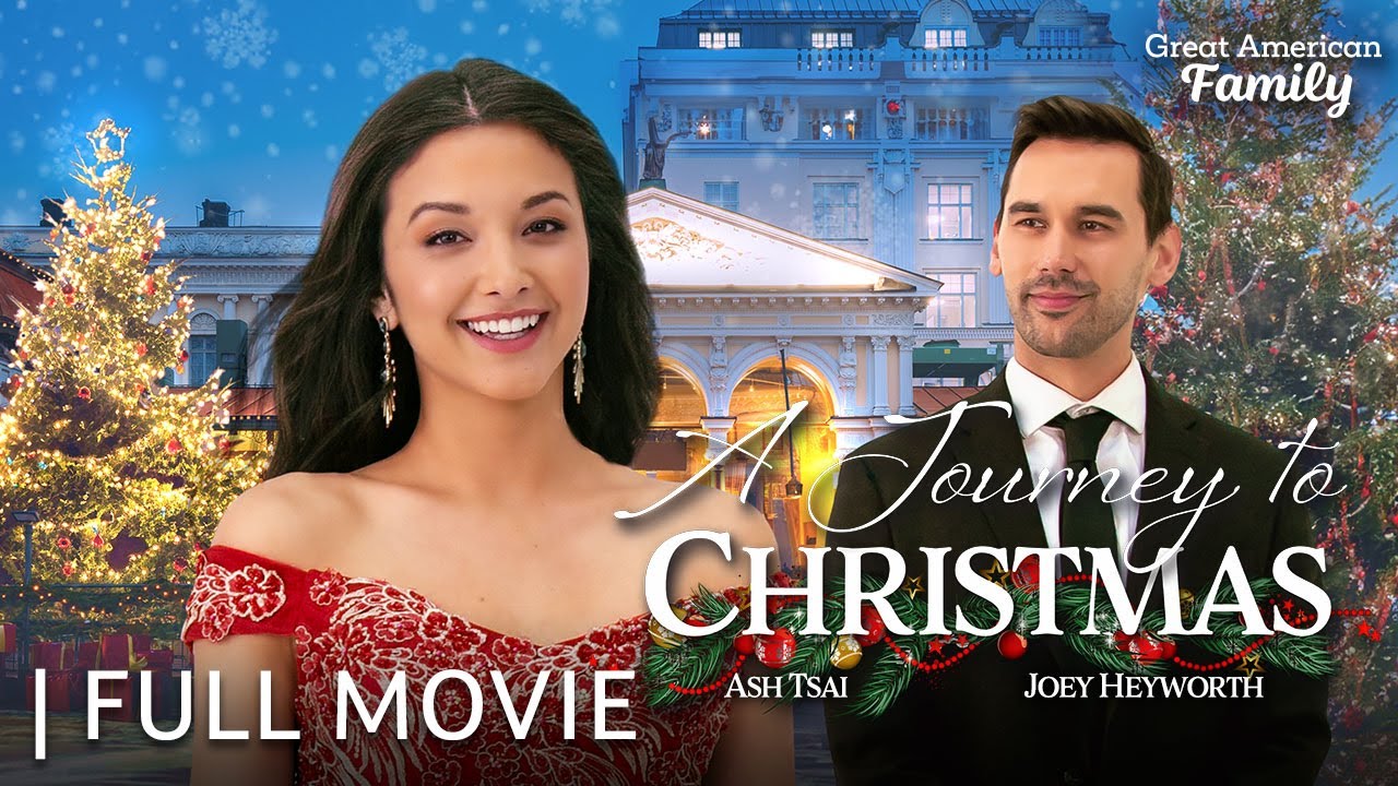 Journey to Christmas | Full Christmas Movie | Starring Ash Tsai & Joey Heyworth