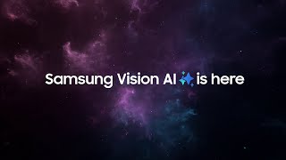 Samsung 2025 Samsung Vision AI Feature Video