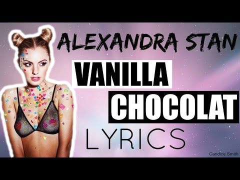 Vanilla Chocolat Lyrics - Alexandra Stan ft. Connect-R | Love, Lain