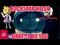 Rockstar Helen Henny Dare To Be You A I Cover
