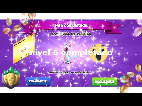 nivel 5 completado/dragón mania Legends/evento de pascua