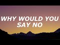 Partynextdoor Why Would You Say No Lyrics