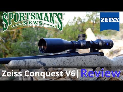 ZEISS Conquest V6 Review