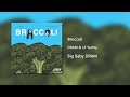 Broccoli DRAM Lil Yachty Clean