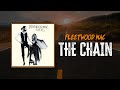 Fleetwood Mac - The Chain | Lyrics