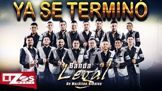 BANDA LEGAL - YA SE TERMINO (LETRA)
