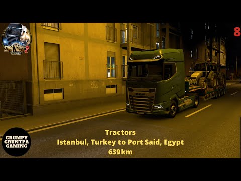 Tractors, Istanbul (TR) to Port Said (ET) 639km / Euro Truck Simulator 2