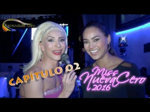 MISS NUEVA CERO 2016 HD (SEGUNDA PARTE - CANAL FARANDULA GAY