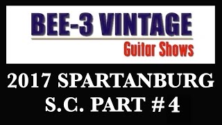 Guitar Show 2017 Spartanburg S.C. Part #4