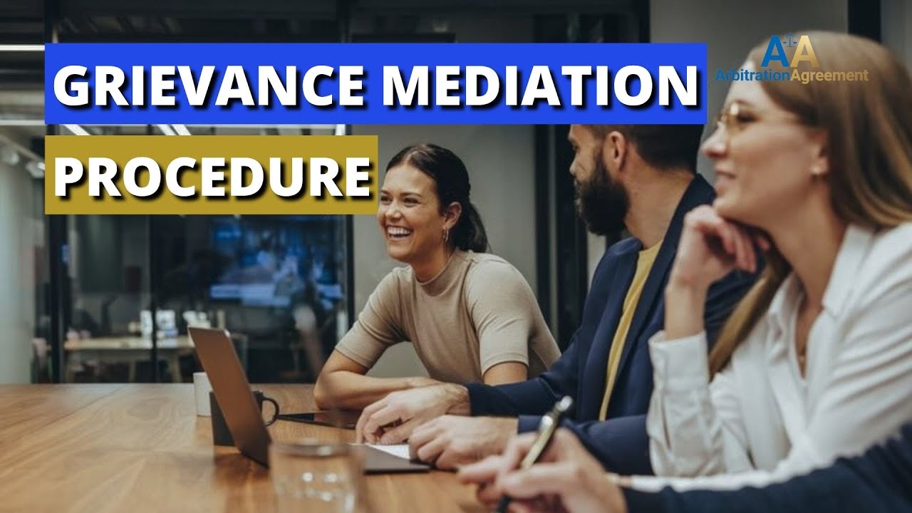 Grievance Mediation Procedure 💳 Parties Are Completely Responsible For Designing Their Own Solution.