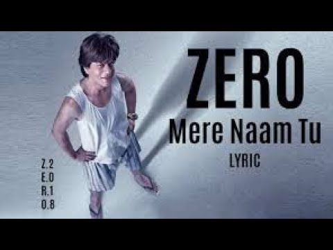 Ritesh Shah Mere naam tu |Zero