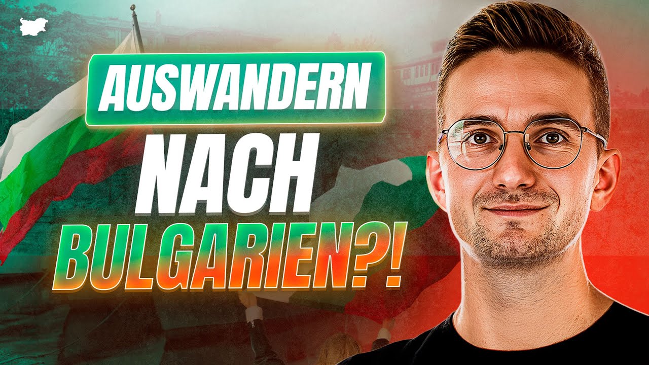 🇧🇬Auswandern nach BULGARIEN: Die TRAURIGE Wahrheit!
